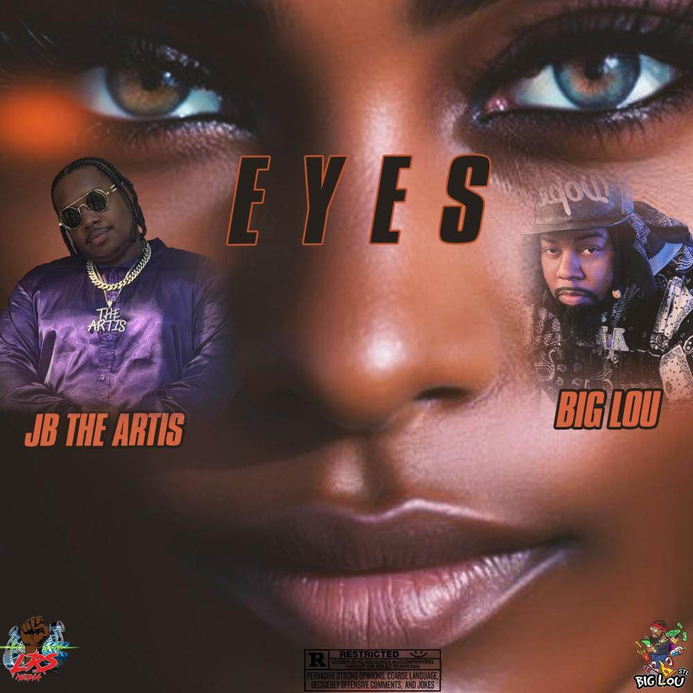 EYES (feat. Big Lou) (Explicit)