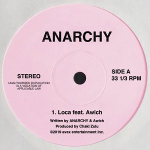 ดาวน์โหลดและฟังเพลง Loca feat. Awich พร้อมเนื้อเพลงจาก ANARCHY
