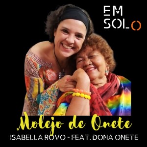 收聽Dona Onete的Molejo de Onete歌詞歌曲