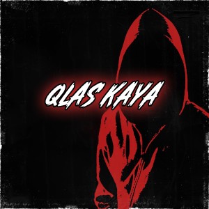 收聽DrillNL的Qlas Kaya歌詞歌曲