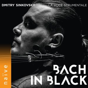 Album Bach in Black from La Voce Strumentale