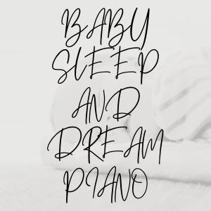 Happy Baby的專輯Baby Sleep and Dream Piano