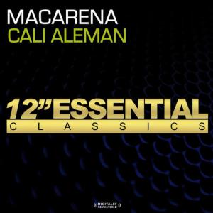 收聽Cali Aleman的Macarena歌詞歌曲