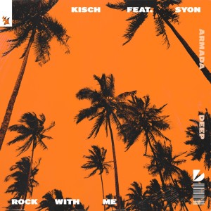 ดาวน์โหลดและฟังเพลง Rock With Me (Extended Mix) พร้อมเนื้อเพลงจาก Kisch