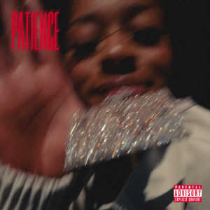 Listen to Patience (Explicit) song with lyrics from Bu5