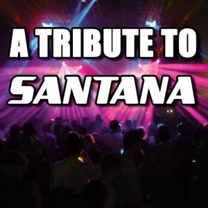 อัลบัม A Tribute To Santana ศิลปิน Various Artists