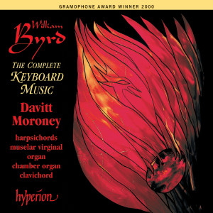 Davitt Moroney的專輯Byrd: The Complete Keyboard Music
