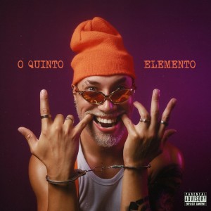 收聽Deniz Ferraz的O QUINTO ELEMENTO (Explicit)歌詞歌曲