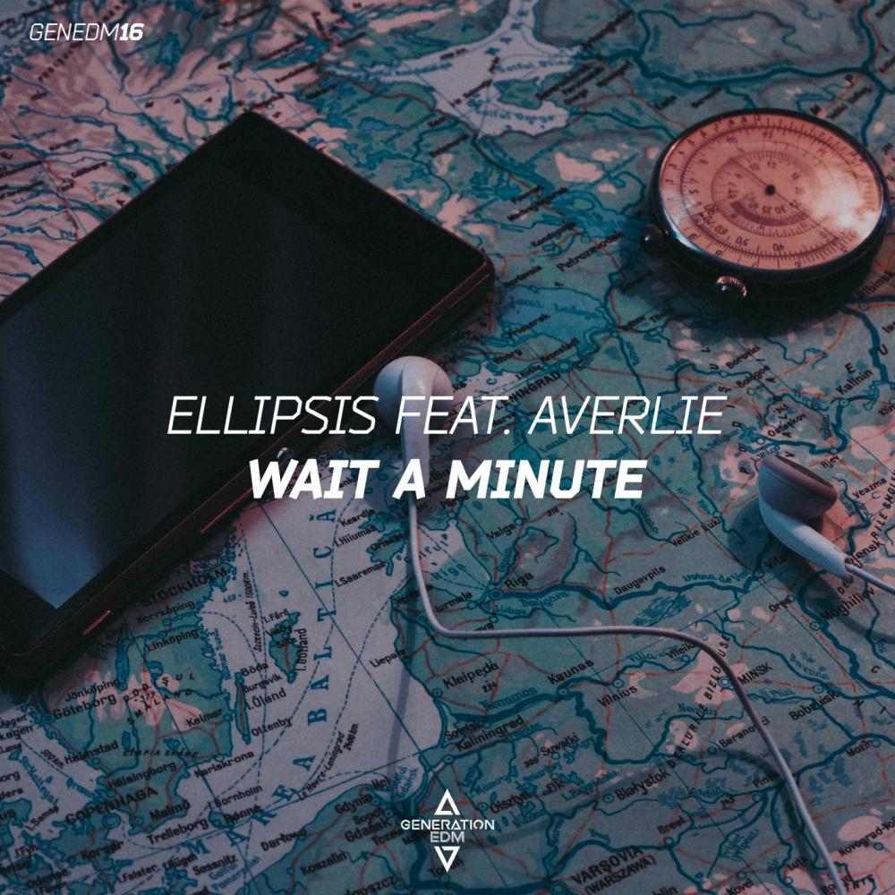 Wait a Minute(feat. Averlie)