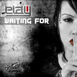 ดาวน์โหลดและฟังเพลง Waiting For (Original Mix) พร้อมเนื้อเพลงจาก Elay