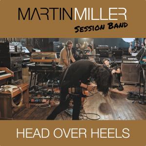 อัลบัม Head Over Heels ศิลปิน Martin Miller