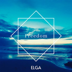 ดาวน์โหลดและฟังเพลง Freedom พร้อมเนื้อเพลงจาก Elga