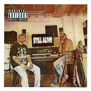 收聽B-tay的Still Alive (Explicit)歌詞歌曲