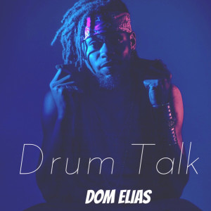 Dom Elias的專輯Drum Talk