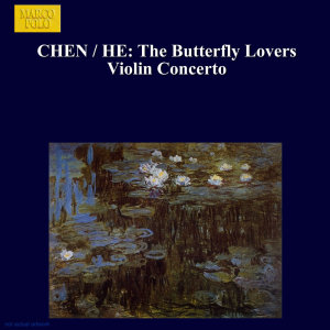 Chen Gang / He Zhanhao: The Butterfly Lovers Violin Concerto
