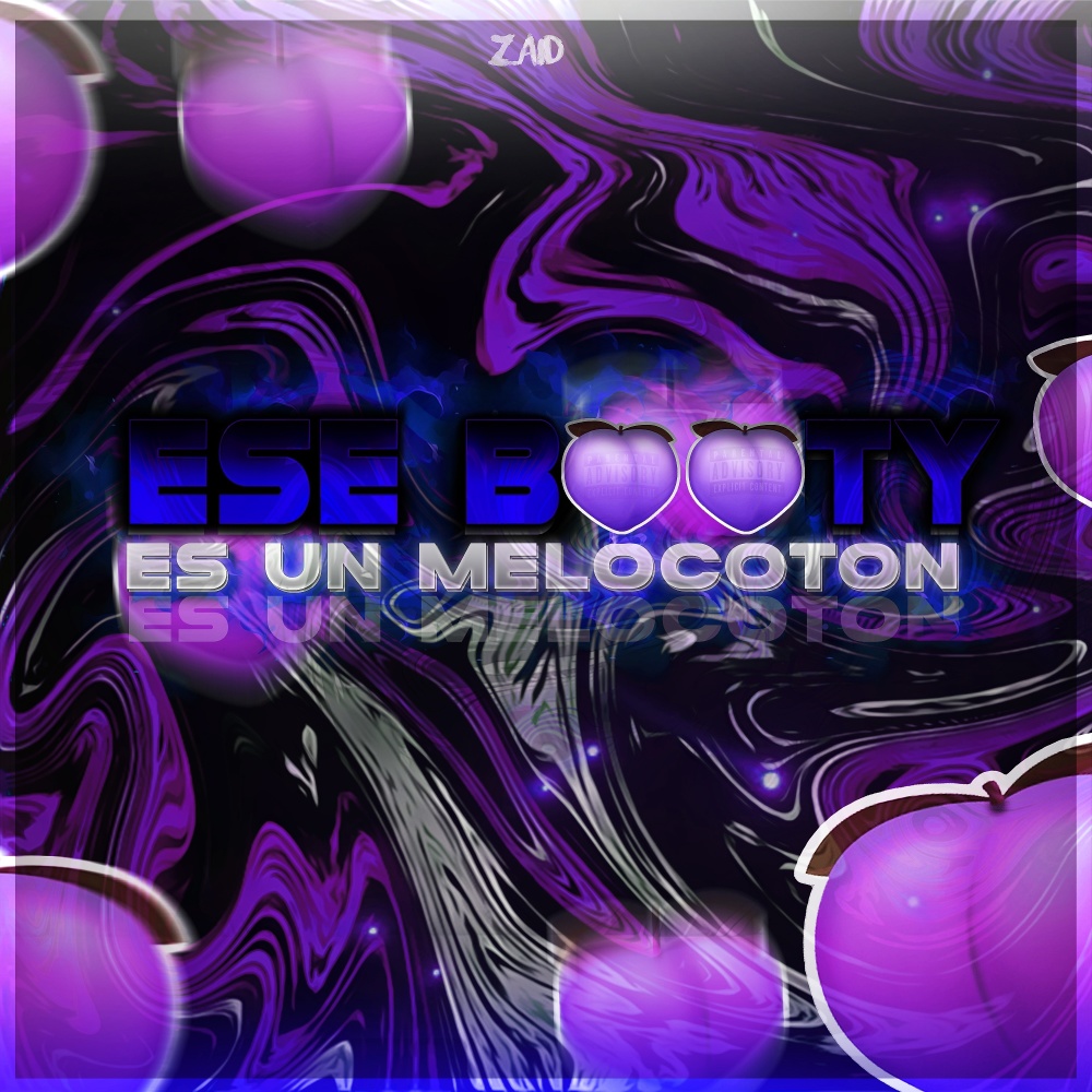 Ese Booty Es Un Melocoton (Explicit)