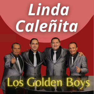 Album Linda Caleñita oleh Los Golden Boys