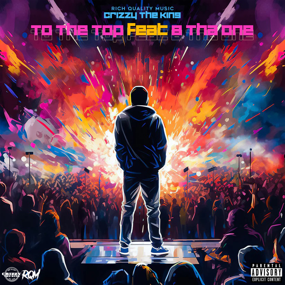 To The Top (Explicit)