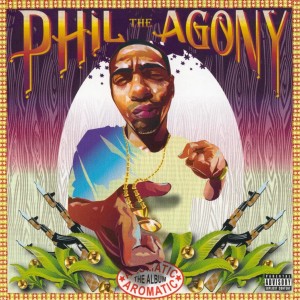 Album The Aromatic Album from Phil The Agony