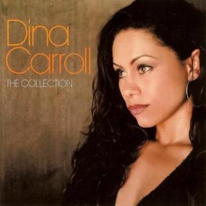 อัลบัม The Collection ศิลปิน Dina Carroll