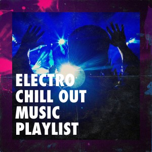 Electro Chill out Music Playlist dari Musicas Electronicas