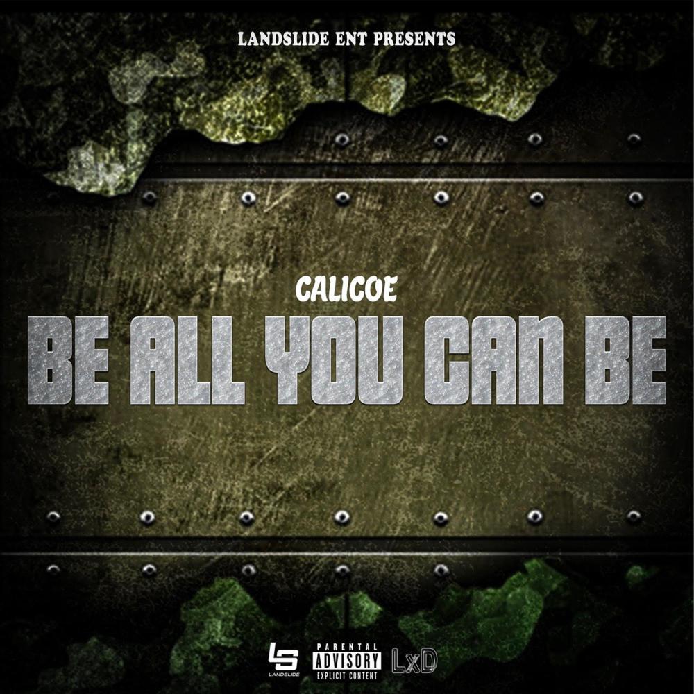 Be all you can be (Explicit)