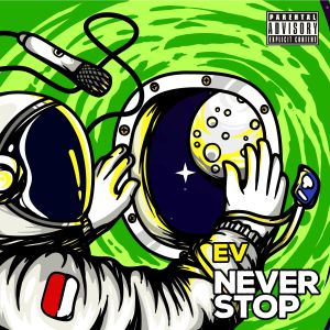 Aditya Ewangga的專輯Never Stop (Explicit)