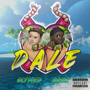 ดาวน์โหลดและฟังเพลง Dale (Explicit) พร้อมเนื้อเพลงจาก Clymed