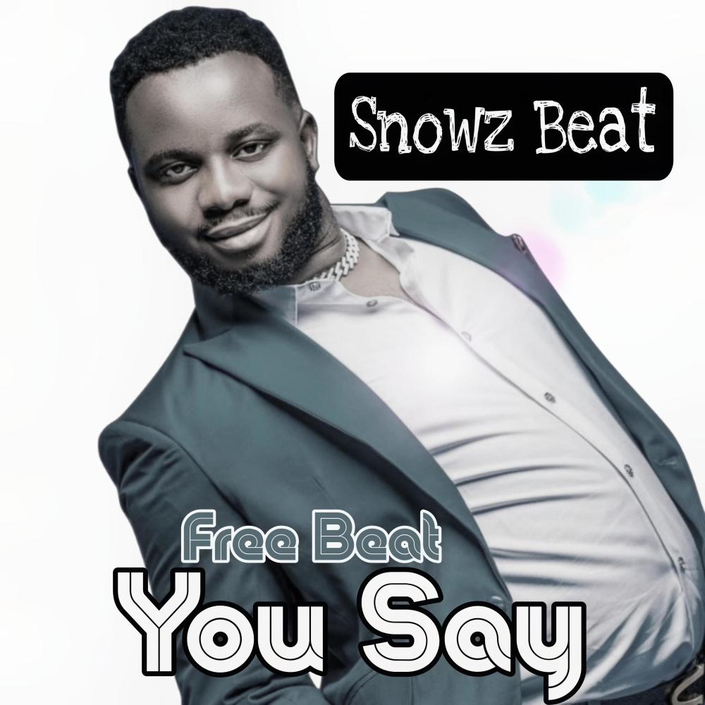 You Say Free Beat (Amapiano Beat)