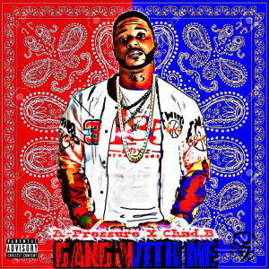 收听A Pressure的Gang with Me (Explicit)歌词歌曲