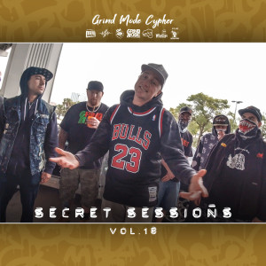 Listen to Grind Mode Cypher Secret Sessions, Vol. 18 (Explicit) song with lyrics from Lingo
