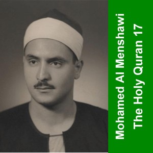 收聽Mohamed Seddik El Menchaoui的Surah Al Anbiyaa歌詞歌曲