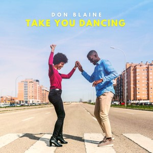 Don Blaine的專輯Let Me Take U Dancing