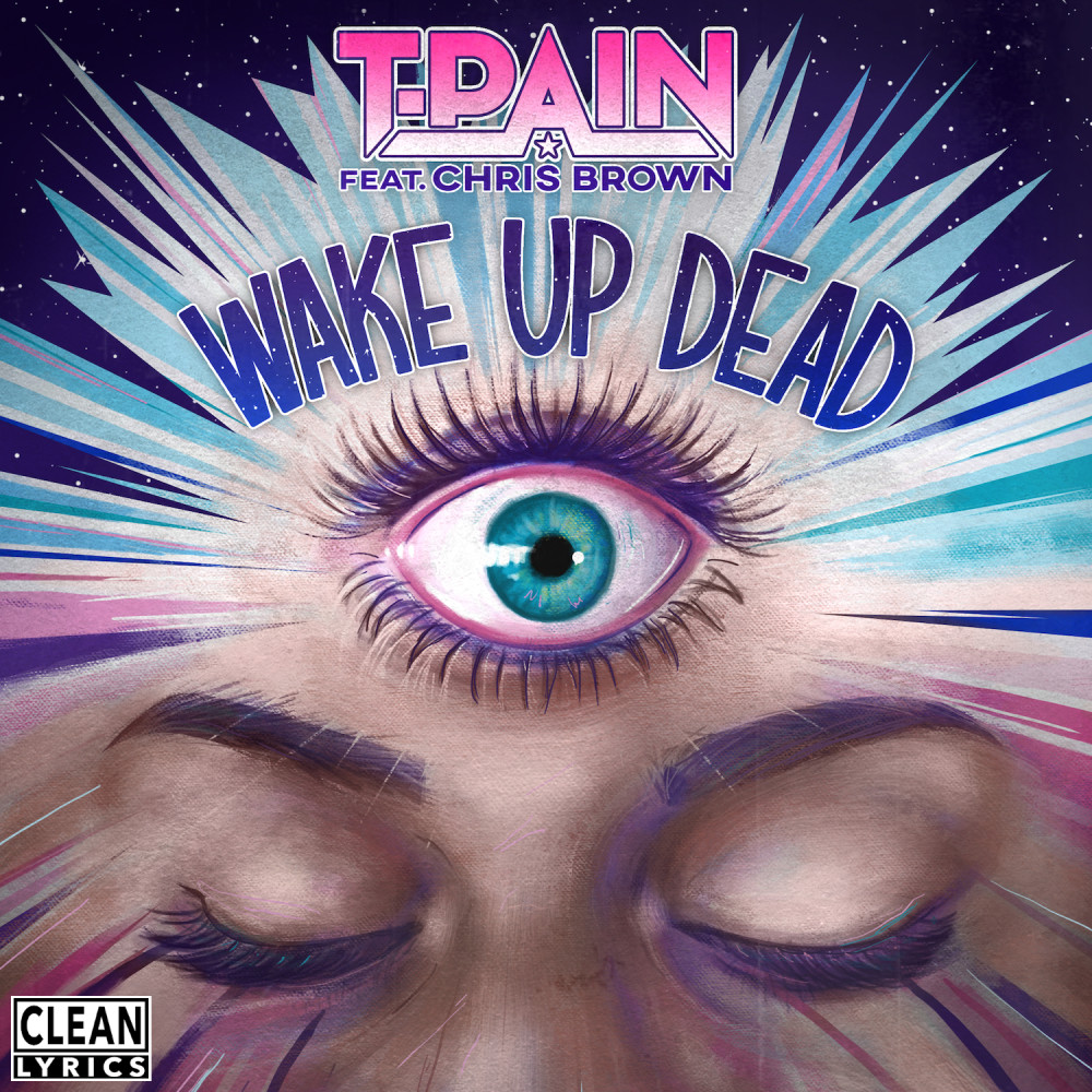 Wake Up Dead (Explicit)