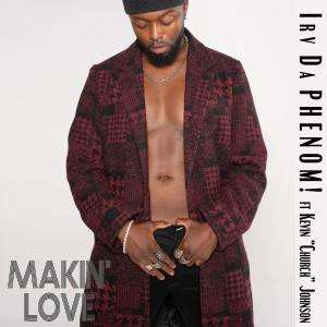 Album Makin' Love (feat. Kevin Church Johnson) from Irv da Phenom