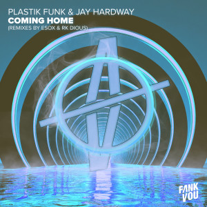 Plastik Funk的專輯Coming Home (Remixes)