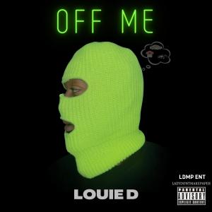 Louie D的專輯Off Me (Explicit)