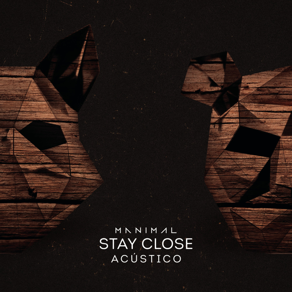 Stay Close (Acústico) (Acoustic)