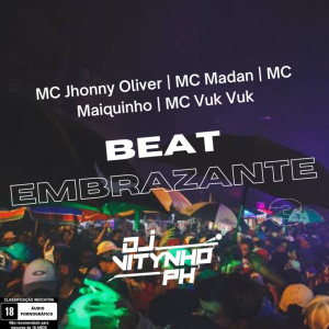 Dengarkan lagu Beat Embrazante 3 (Explicit) nyanyian DJ Vitynho PH dengan lirik