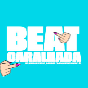 อัลบัม BEAT CARALHADA (Explicit) ศิลปิน 