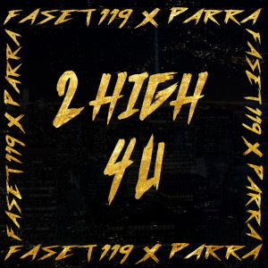 Album 2 High 4u from 