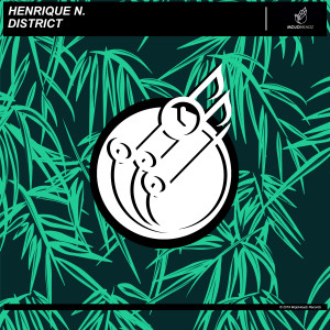 收聽Henrique N.的District歌詞歌曲