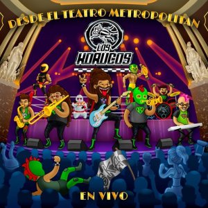 Los Korucos的專輯Desde el Teatro Metropólitan los Korucos (En Vivo)