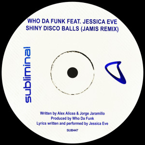 Shiny Disco Balls (Jamis Remix) dari Who Da Funk