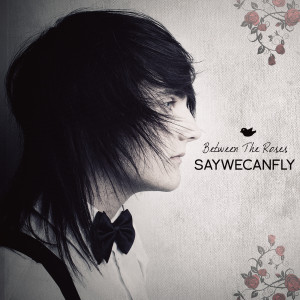 收听SayWeCanFly的Song of the Sparrow歌词歌曲