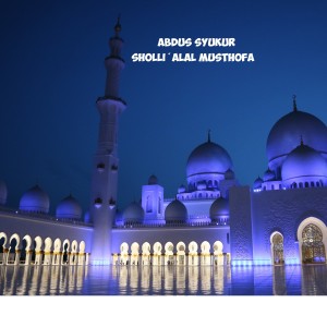 Abdus Syukur的專輯Sholli 'Alal Musthofa