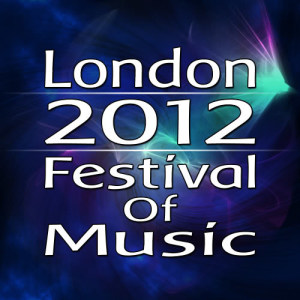 Infinite Hit Band的專輯London 2012 Festival of Music
