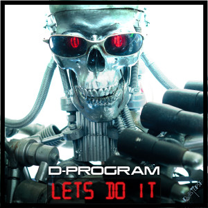 Album Lets Do It oleh D-Program