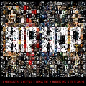Album Hip-hop (feat. MC Fénix, Domas Dmc, Matador Dmc, Leo El Canaya) oleh La Melodia Latina