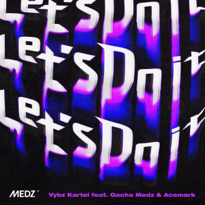 Let's Do it (feat. Gacha Medz & Acemark) [Amapiano Ver] dari ACEMARK